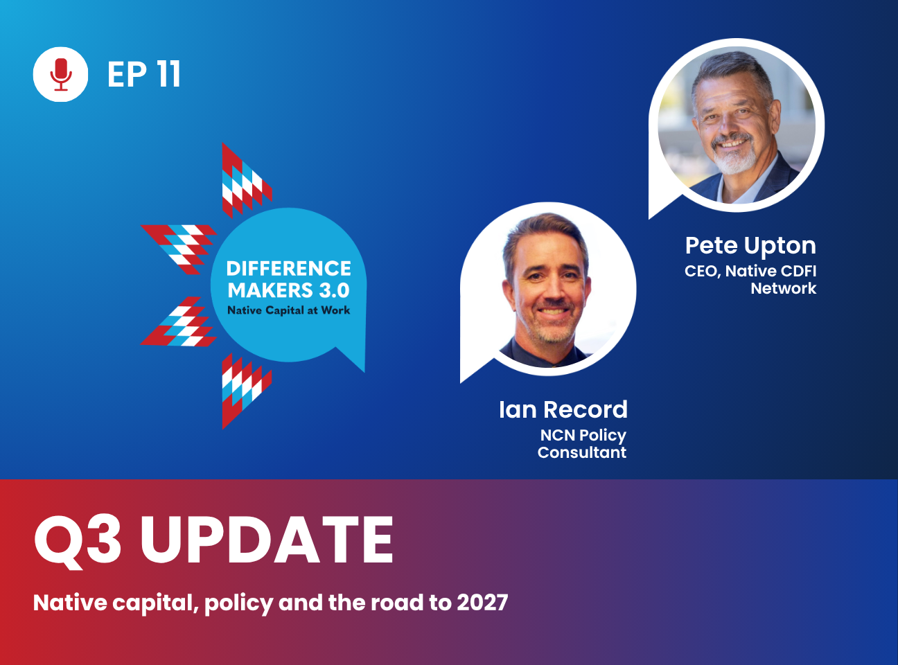 PODCAST: Keeping Native capital flowing through political change - Tribal Business News